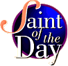 AmericanCatholic.org: Saint of the Day